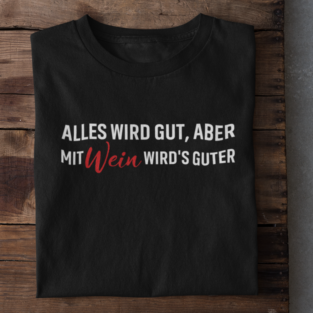 ALLES GUT - PREMIUM SHIRT UNISEX