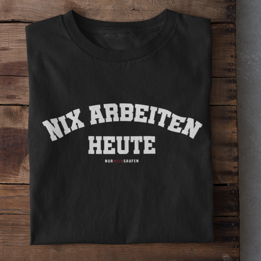 NURWEINSAUFEN - SHIRT